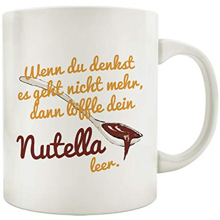 Interluxe Tasse Kaffeebecher Wenn du denkst es geht Nicht mehr Nutella witziger Spruch Lustig Motiv Bürotasse Keramiktasse