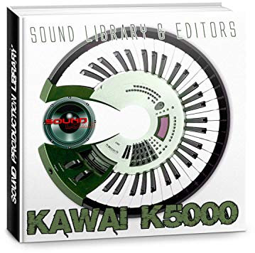 KAWAI K-5000 - Large Original and New created Sound Library & Editors