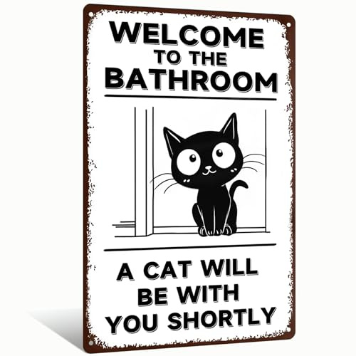 Welcome to the Bathroom A Cat Will Be With You Shortly Metal Playful Vintage Aluminum Sign Wall Decor for Bathroom, Bedroom, Living Room, Entryway, Patio - 8x12 Inches Cute Pet-Themed Wall Art (25268)