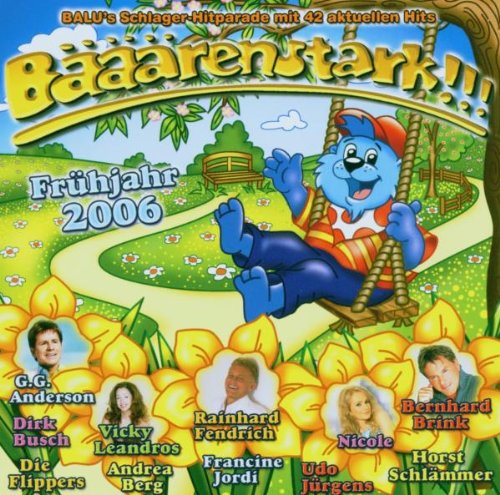Bääärenstark!!! Frühjahr 2006