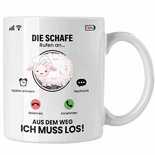 Trendation - Die Schafe Rufen An Tasse Geschenk für Schafe Züchter Besitzer Geschenkidee Lustig Spruch Schafhirte (Weiß)