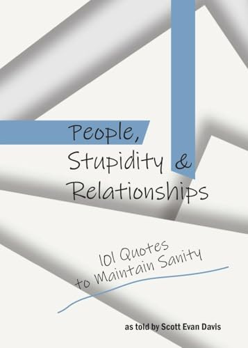 People, Stupidity & Relationships
