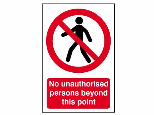 Scan SCA4053 Self adhesive PVC sign - No unauthorised persons beyond this point - 400 x 600mm