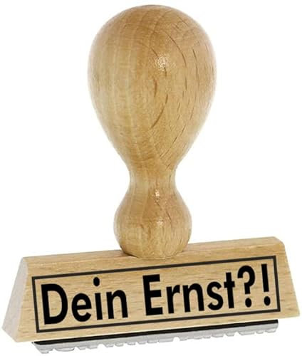 Sprüche-Stempel/Holzstempel dein ernst vom Kaufhaus2010