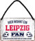 WOGEKA ART Retro Blechschild - Hier wohnt ein Leipzig Fan Fußball - witziger Spruch als Geschenk-Idee Geburtstag Weihnachten Deko 18x12 cm Vintage-Design Hänge-Schild Metall HS27