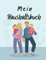 Mein Haushaltsbuch: persönliches Kassenbuch, Einnahmen und Ausgaben zum selberausfüllen, Finanzielle Jahresübersicht, finanzielle Freiheit erreichen, Geld sparen