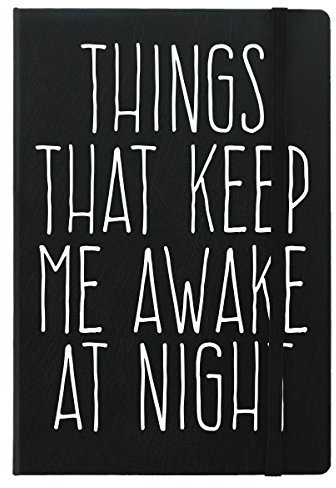 A5 Notizbuch Things That Keep Me Awake At Night 14 x 21 cm schwarz