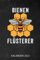Bienen Flüsterer Kalender 2021: Jahresplaner 2021 für Zeidler I Januar- Dezember I Format 6x9 Zoll, DIN A5 I Soft Cover matt