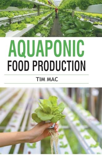 Aquaponic Food Production