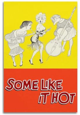 PPOIOJJI Filmposter Some Like It Hot Characters, Wandkunst, dekoratives Gemälde, Schlafzimmer, Poster, 60 x 90 cm, ungerahmter Stil