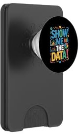 Show Me the Data – Bold Chart Analysis Humor Design PopSockets PopWallet für MagSafe