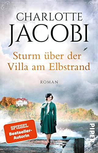 Sturm über der Villa am Elbstrand (Elbstrand-Saga 3): Roman