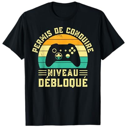 Permis de Conduire Niveau Débloqué Jeune Conducteur Gamer T-Shirt