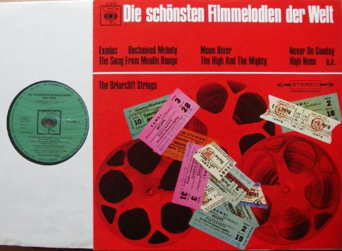 Die schönsten Filmmelodien der Welt CBS # S 52082 The Briarcliff Strings Exodus Unchained Melody The Song From Moulin Rouge Moon River The High And The Mighty Never On Sunday High Noon u a