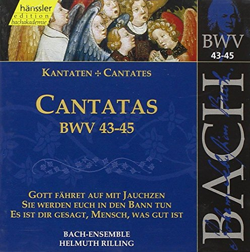 Bach Cantatas BWV 43-45
