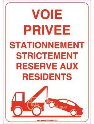 AUA SIGNALETIQUE - Panneau Voie Privée Stationnement Strictement Réservé Aux Résidents - 210x300 mm, Vinyl adhésif