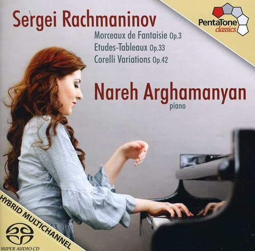 Morceaux de Fantaisie, Op.3, Etudes-Tableaux Op.33, Corelli Variations Op.42
