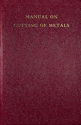 Manual On Cutting Of Metals - Single Point Lathe Tools