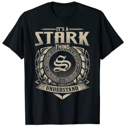 It's A STARK Thing You Wouldn't Understand Name Vintage T-Shirt