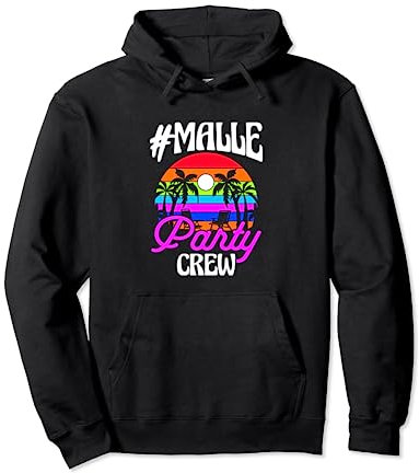#Malle Party Crew Palme Sonne Urlaub Party Malle Pullover Hoodie