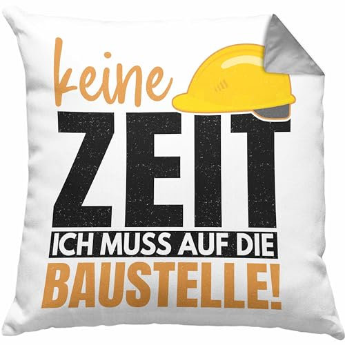 Trendation Bauherr Geschenk Spruch Kissen mit Füllung 40x40 Bauherrin Männer Lustiger Spruch Baustelle (Grau)