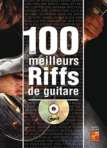100 Meilleurs Riffs Guitare+CD. Für Gitarre