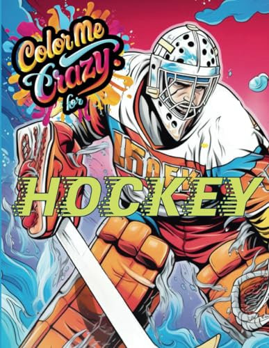 Color Me Crazy For: Hockey