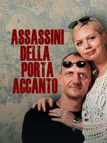 Assassini della porta accanto