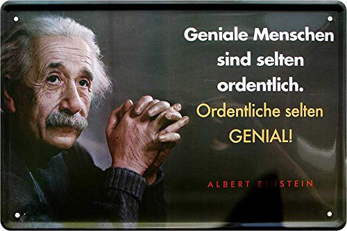 schilderkreis24 Blechschilder Kollektion 20x30cm – Albert Einstein Zitate & Sprüche: Inspirierende & humorvolle Wanddeko (GENIALE Menschen SIND SELTEN ORDENTLICH. ORDENTLICHE SELTEN GENIAL)