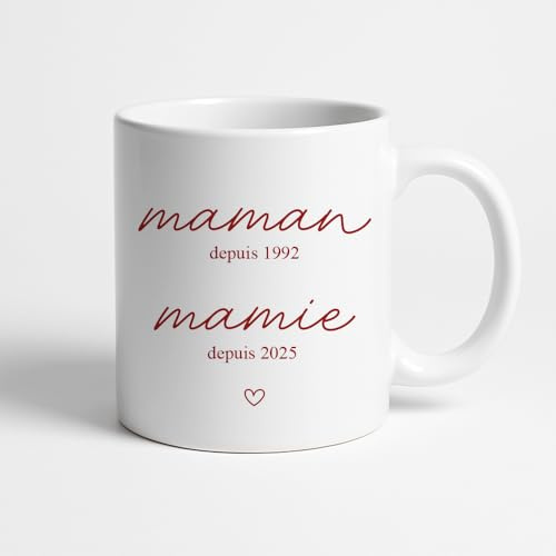 Monsieur TSHIRT Mug Personnalisé Maman et Mamie depuis Année Manuscrit, Céramique Blanc, Fabriqué en France