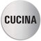 Cartello - Cucina | Targhette Targa Acciaio Inox Ø 100 mm autoadesivo | Ofform Design Originale No.7634