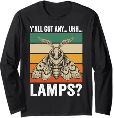 Y'all Got Any Lamps Langarmshirt