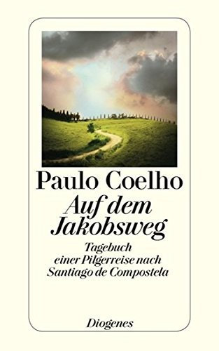 Auf Dem Jakobsweg by Paulo Coelho (2000-10-31)