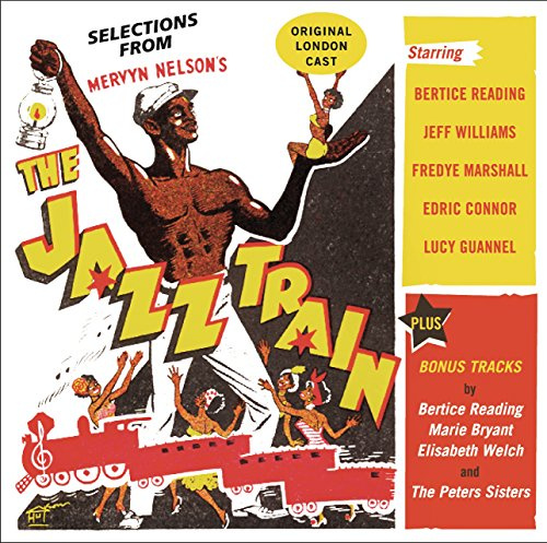 The Jazz Train (Original London Cast) plus Bonus Tracks
