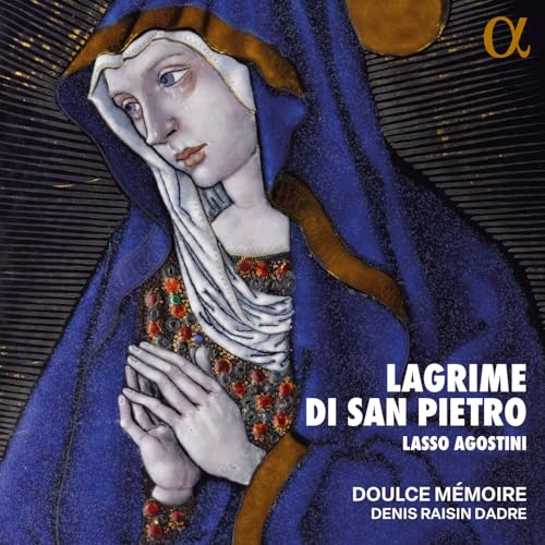 Lasso / Agostini: Lagrime di San Pietro
