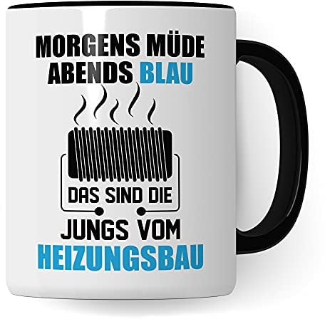 Heizungsbau Tasse, Geschenk für Installateur & Heizungsbauer, Becher Heizungsinstallateur Geschenkidee, Kaffeetasse Zentralheizungsbauer Anlagenmechaniker Beruf Kaffeebecher