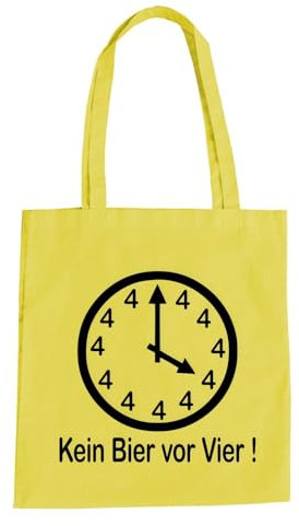 Kein Bier Vor Vier Baumwolltasche - Alkohol Saufen Uhr Zeiger 4 Beer Weizen Pils Gelb