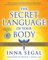 The Secret Language of Your Body: The Essential Guide to Health and Wellness (English Edition)