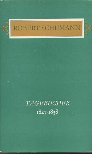 Tagebücher, Band 1: 1827-1838