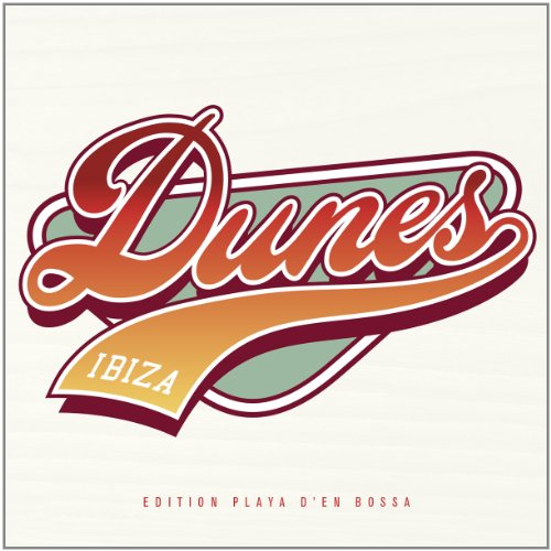 Dunes Ibiza 2013-Edition