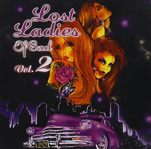 Lost Ladies Of Soul 2 (19 Cuts) / Various