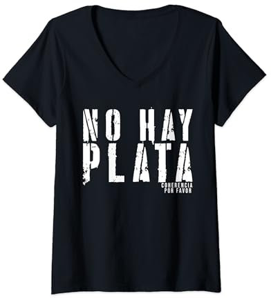 Damen Javier Milei No Hay Plata T-Shirt mit V-Ausschnitt