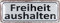 Blechschild 27x10cm gewölbt Freiheit aushalten Sprüche Deko Geschenk Schild