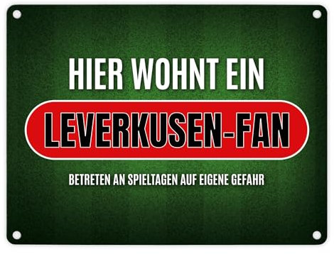Hier wohnt ein Leverkusen-Fan Metallschild mit Rasen Motiv Fußball Leverkusen
