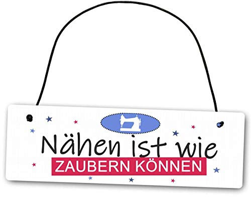 Homeyourself Hochwertiges Schild 25 x 8 cm Nähen ist wie Zaubern können weiß Dekoschild Wandschild Nähschild