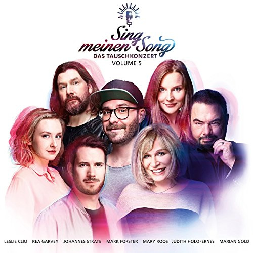Sing Meinen Song-das Tauschkonzert Vol.5