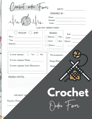 crochet order form: crochet order forms and notes to Help You Organize Your Life | Custom Crochet Order Form | Crochet Memories Order Form