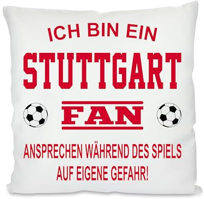 Herzbotschaft Fussball Kissen | Ich Bin EIN Stuttgart Fan - Ansprechen während des Spiels auf eigene Gefahr | Dekokissen für Fußballfans | Hülle und Füllung | 40cm x 40cm | versteckter Reisverschluss