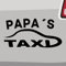 Papa's Taxi Aufkleber - 6 Größen, 21 Farben - Fahrdienst, Führerschein, Party - Schwarz, Vinyl, Klassisch, Sticker