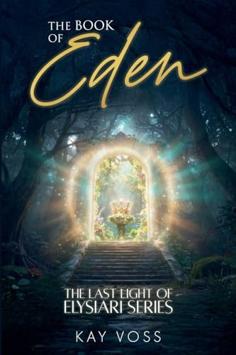 The Book of Eden (The Last Light of Elysiari)